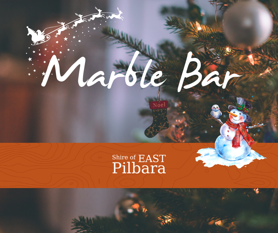 Christmas Festivities - Marble Bar